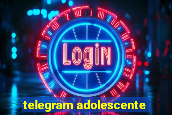 telegram adolescente